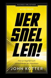 John Kotter Versnellen! -   (ISBN: 9789047013815)