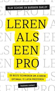 Barbara Oakley, Olav Schewe Leren als een pro -   (ISBN: 9789047014669)