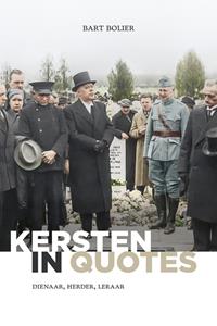 Bart Bolier Kersten in quotes -   (ISBN: 9789087184827)