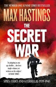 Max Hastings The Secret War -   (ISBN: 9780007503902)