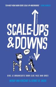 Gerrit de Jager, Wendy van Ierschot Scale-ups & downs -   (ISBN: 9789047016809)