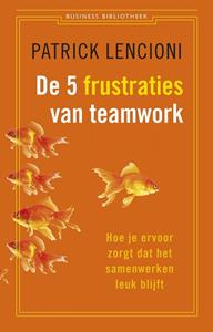 Patrick Lencioni De 5 frustraties van teamwork - werkboek -   (ISBN: 9789047017424)