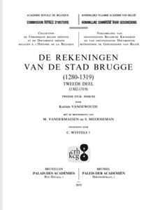Katrien Vandewoude De rekeningen van de stad Brugge (1280-1319) -   (ISBN: 9782870440186)