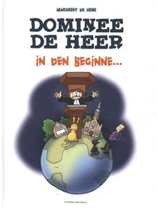 Margreet de Heer Dominee de Heer - In den beginne... -   (ISBN: 9789493234383)