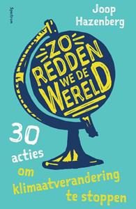 Joop Hazenberg Zo redden we de wereld -   (ISBN: 9789000374113)