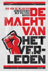 Ivo van de Wijdeven De macht van het verleden -   (ISBN: 9789000374205)