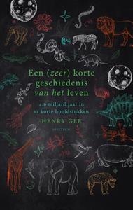 Henry Gee Een (zeer) korte geschiedenis van het leven -   (ISBN: 9789000375899)
