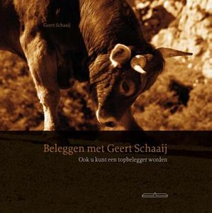Geert Schaaij Beleggen met  -   (ISBN: 9789049400385)