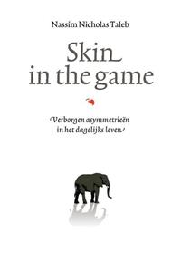 Nassim Nicholas Taleb Skin in the game -   (ISBN: 9789057125805)