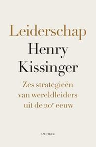 Henry Kissinger Leiderschap -   (ISBN: 9789000379460)