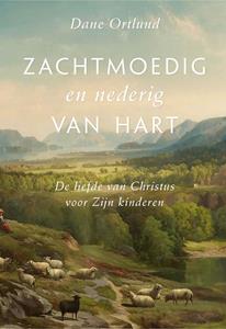 Dane Ortlund Zachtmoedig en nederig van hart -   (ISBN: 9789087186326)