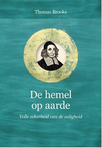 Thomas Brooks De hemel op aarde -   (ISBN: 9789087187262)
