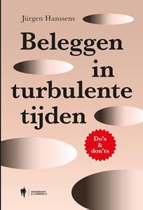 Jürgen Hanssens Beleggen in turbulente tijden -   (ISBN: 9789072201188)