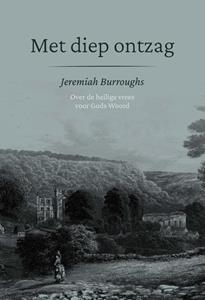 Jeremiah Burroughs Met diep ontzag -   (ISBN: 9789087187484)