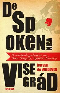 Ivo van de Wijdeven De spoken van Visegrád -   (ISBN: 9789000387342)