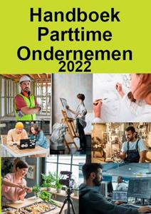 Publimix Handboek Parttime Ondernemen 2022 -   (ISBN: 9789074312486)