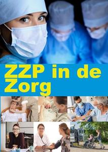 Publimix ZZP in de Zorg -   (ISBN: 9789074312493)
