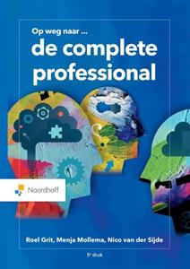 Menja Mollema, Nico van der Sijde, Roel Grit De complete professional -   (ISBN: 9789001738808)