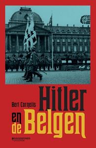 Bert Cornelis Hitler en de Belgen -   (ISBN: 9789002268632)