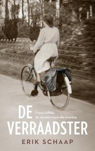 Erik Schaap De verraadster -   (ISBN: 9789021340685)