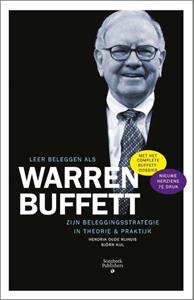 Bjorn Kijl, Hendrik Oude Nijhuis Leer beleggen als Warren Buffett -   (ISBN: 9789078217237)