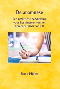 Franc Müller De anamnese -   (ISBN: 9789078596080)