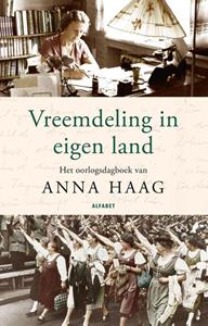 Anna Haag Vreemdeling in eigen land -   (ISBN: 9789021341781)