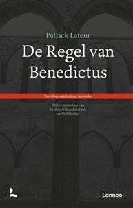 Patrick Lateur De regel van Benedictus -   (ISBN: 9789401480864)