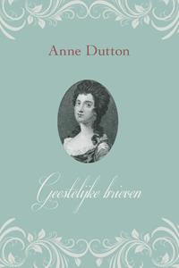 Anne Dutton Geestelijke brieven -   (ISBN: 9789402905496)