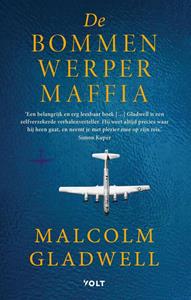 Malcolm Gladwell De Bommenwerpermaffia -   (ISBN: 9789021469607)