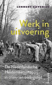 Lennert Savenije Werk in uitvoering -   (ISBN: 9789021469836)