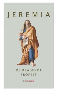 J. Kriekaard Jeremia -   (ISBN: 9789402907926)