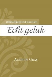 Andrew Gray Echt geluk -   (ISBN: 9789402907988)