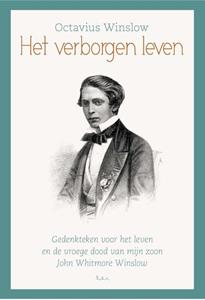 Octavius Winslow Het verborgen leven -   (ISBN: 9789402908190)