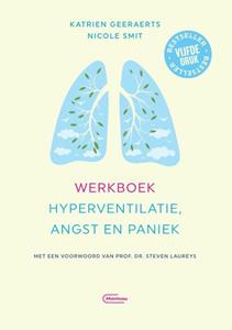Katrien Geeraerts, Nicole Smit Werkboek hyperventilatie, angst en paniek -   (ISBN: 9789022337684)