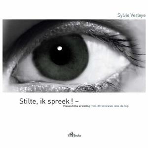 Sylvie Verleye Stilte, ik spreek! -   (ISBN: 9789081038744)