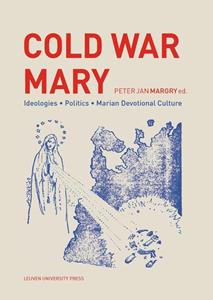 Leuven University Press Cold War Mary -   (ISBN: 9789461663566)