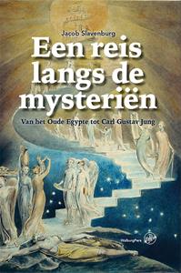Jacob Slavenburg Een reis langs de mysteriën -   (ISBN: 9789462495777)