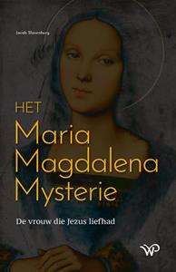 Jacob Slavenburg Het Maria Magdalena Mysterie -   (ISBN: 9789462496620)