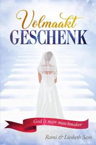 Rami & Liesbeth Sam Volmaakt Geschenk -   (ISBN: 9789463860789)