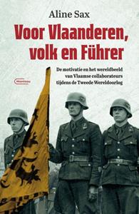 Aline Sax Voor Vlaanderen, volk en Führer -   (ISBN: 9789022339862)