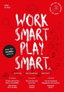 Hidde de Vries Work smart play smart.nl -   (ISBN: 9789082034745)