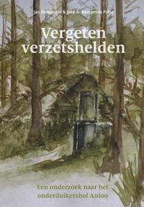 Jan Benjamins, Joke. A. Benjamins Palte Vergeten verzetshelden -   (ISBN: 9789023256465)