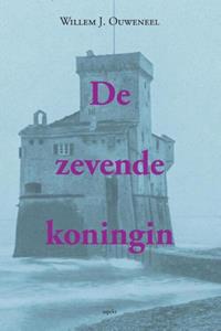 Willem J. Ouweneel De zevende koningin -   (ISBN: 9789464620979)