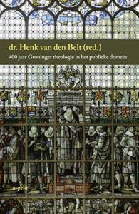 Aspekt, Uitgeverij 400 jaar Groninger theologie in het publieke domein -   (ISBN: 9789464624595)