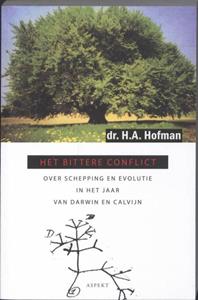 H.A. Hofman Het bittere conflict -   (ISBN: 9789464627459)