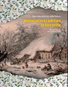 Uitgeverij Koninklijke Van Gorcum Midwintertradities in Drenthe -   (ISBN: 9789023257547)