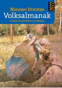 Gorcum, Koninklijke Van Nieuwe Drentse Volksalmanak 2022 -   (ISBN: 9789023259268)