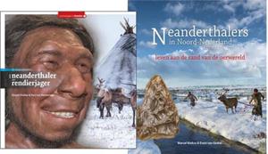 Evert van Ginkel Set Neanderthalers in Noord-Nederland en Van neanderthaler tot rendierjager -   (ISBN: 9789023259701)