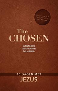 Amanda Jenkins, Dallas Jenkins, Kristen Hendricks The Chosen -   (ISBN: 9789492925770)